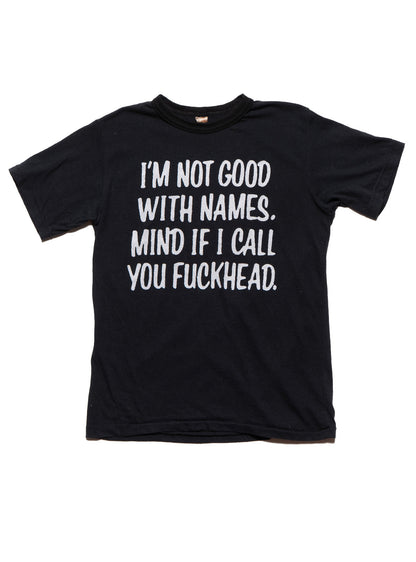 UNIF Vintage I'm Not Good With Names Tee