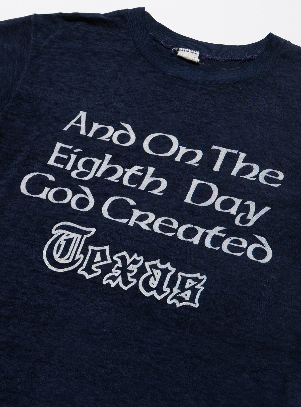 UNIF Vintage And On The Eighth Day God Created Texas Tee