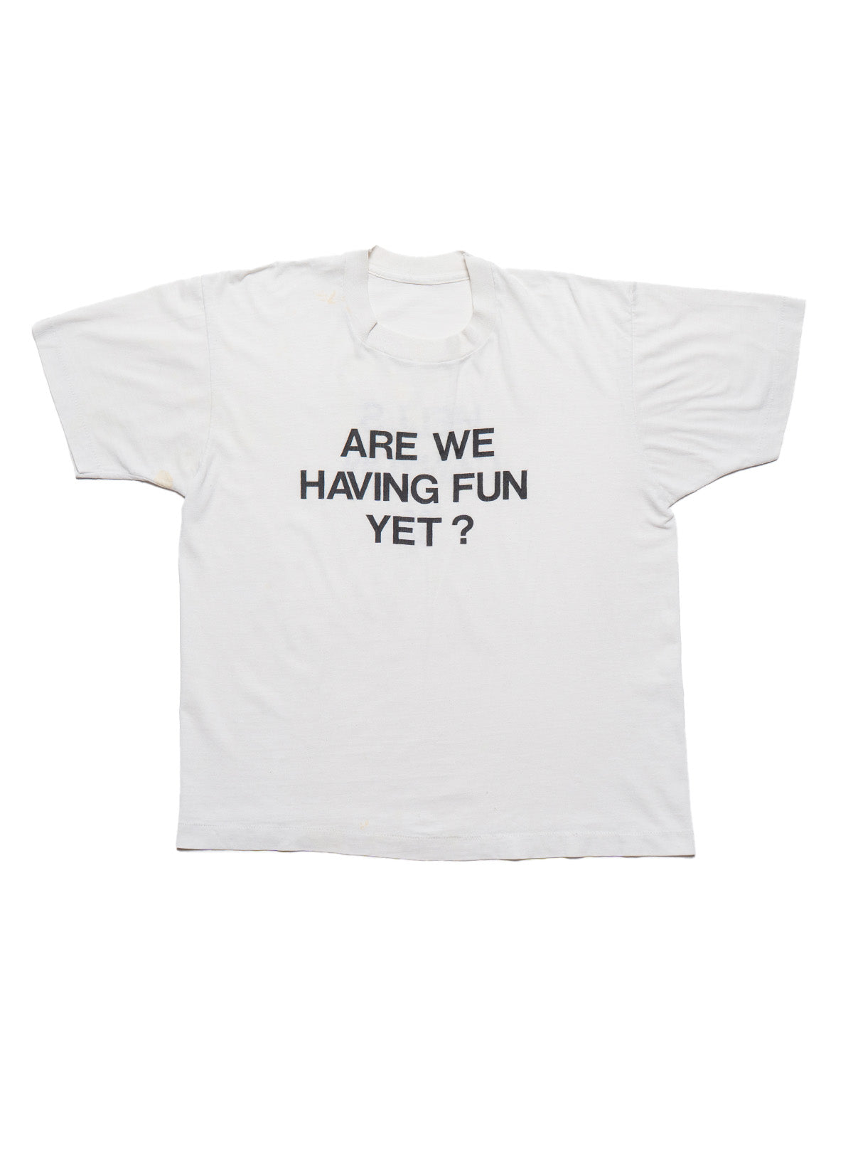 UNIF Vintage Are We Having Fun Yet? Tee