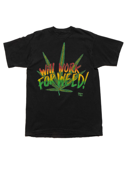 UNIF Vintage Will Work For Weed Tee