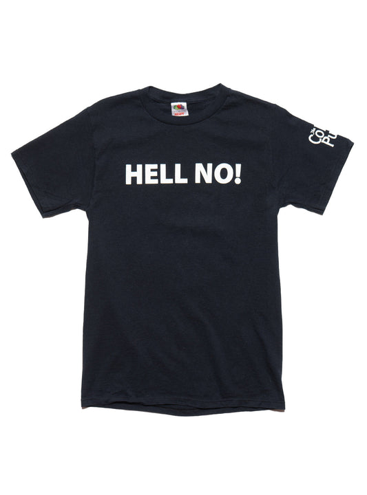 UNIF Vintage Hell No Tee